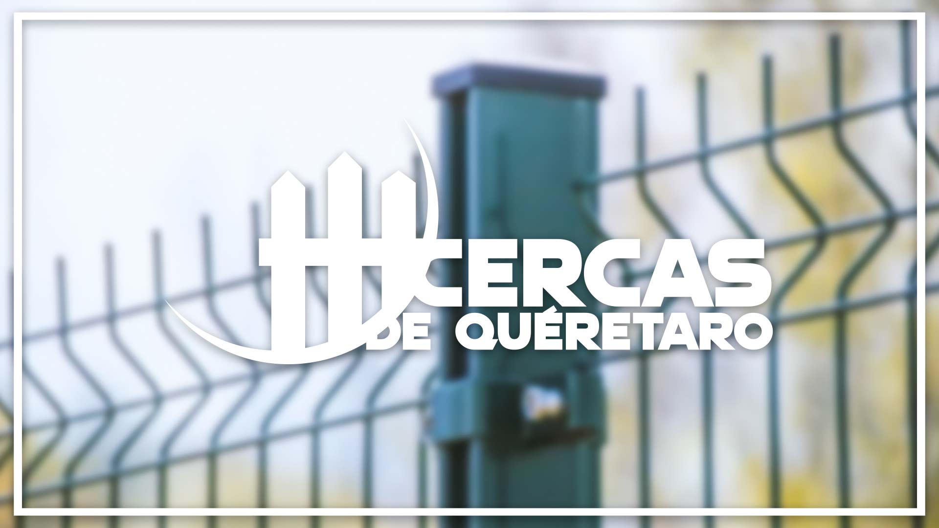 Cercas y Malla Ciclonica en Querétaro
